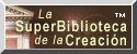 SPANISH - La SuperBiblioteca de la Creacin